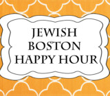 Jewish Boston Happy Hour